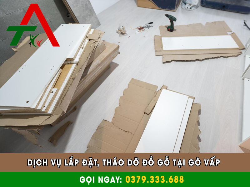 DỊCH VỤ LẮP ĐẶT, THÁO DỠ ĐỒ GỖ TẠI GÒ VẤP