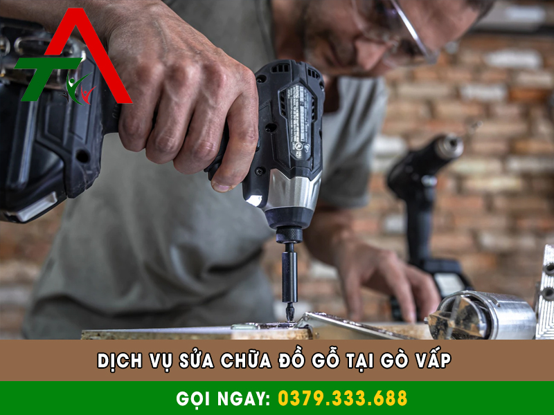 DỊCH VỤ SỬA CHỮA ĐỒ GỖ TẠI GÒ VẤP